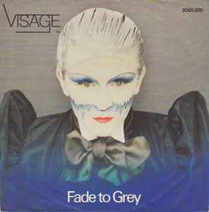 Fade To Grey - Visage