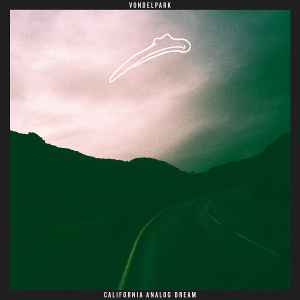 Vondelpark - California Analog Dream album cover