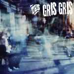 The Gris Gris - The Gris Gris