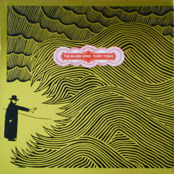 Thom Yorke - The Eraser Rmxs | Releases | Discogs