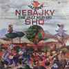 SHQ - Jazzové Nebajky - The Jazz Nebyeki (Jazz Non - Fables)