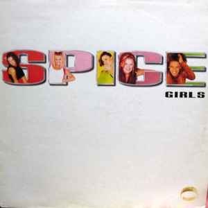 Girls – Spice (1996, Vinyl) -