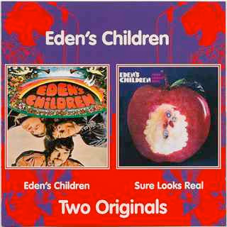 last ned album Eden's Children - Edens Children Sure Looks Real