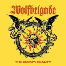 Wolfbrigade - The Enemy : Reality