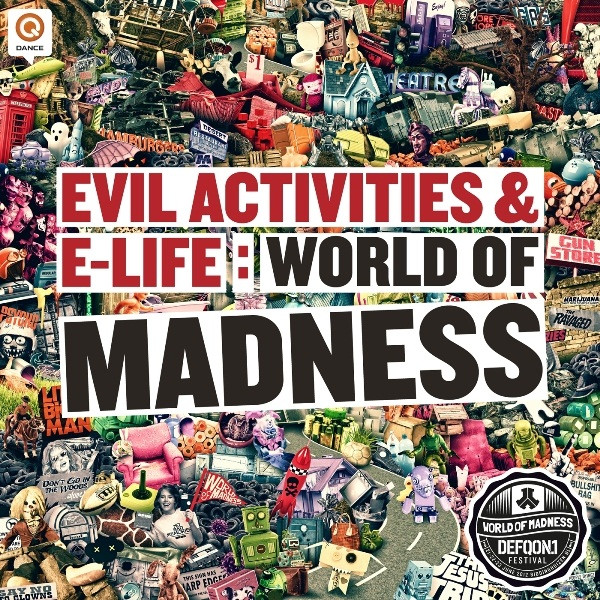last ned album Evil Activities & ELife - World Of Madness Defqon1 2012 OST