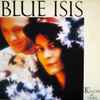 Blue Isis - Kalder På Tiden