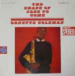 Cover of The Shape Of Jazz To Come, 2006, Vinyl