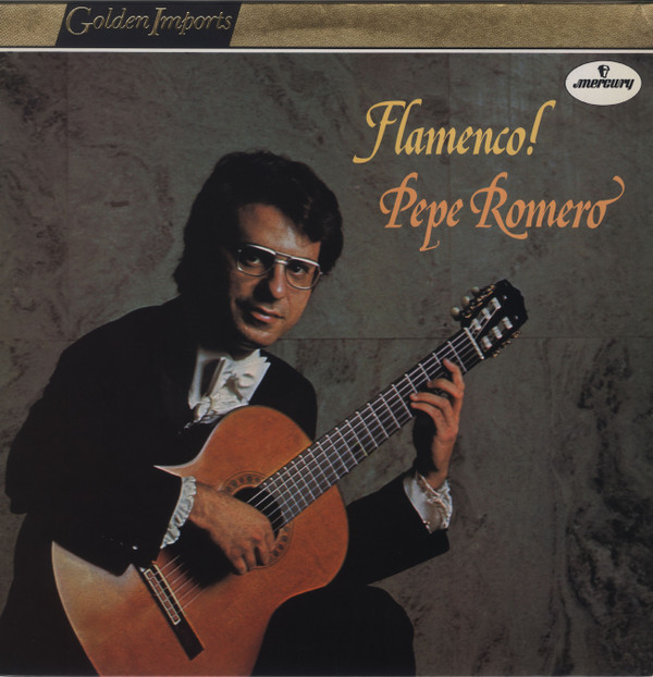 Pepe Romero - Flamenco! | Mercury (SRI 75092)