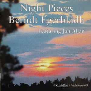 Berndt Egerbladh - Night Pieces album cover