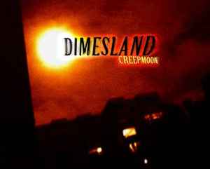 Dimesland - Creepmoon album cover