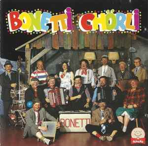 Bonetti-Chörli - Bonetti Chörli album cover
