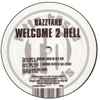 Bazztard - Welcome 2 Hell