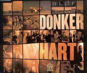 Bløf - Donker Hart album cover