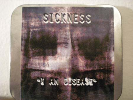 télécharger l'album Sickness - I Am Disease
