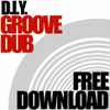 D.I.Y. - Groove Dub