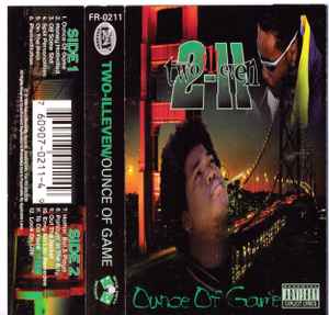 Two-Illeven – Ounce Of Game (1996, Cassette) - Discogs