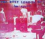 Cover of The Roxy London WC2 (Jan - Apr 77), 2001, CD