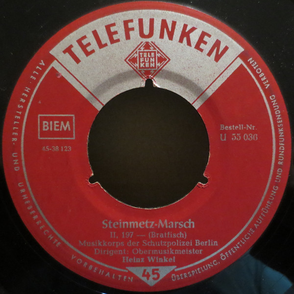 télécharger l'album Musikkorps Der Schutzpolizei Berlin - Feuerreiter Steinmetz Marsch