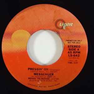 Messenger (17) - Pressin' On / I Still Love You album cover