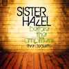 Sister Hazel - Before The Amplifiers: Live Acoustic