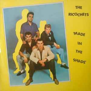 The Ricochets - Made In The Shade