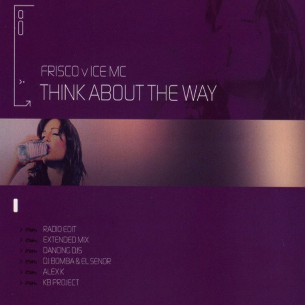 Frisco Vs. ICE MC – Think About The Way (File) - Discogs