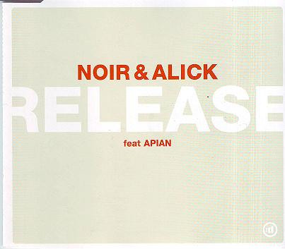 baixar álbum Noir & Alick Feat Apian - Release