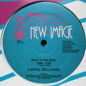 What's The Deal / Have You For My Love - Carol Williams