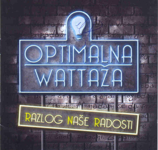 Album herunterladen Optimalna Wattaža - Razlog Naše Radosti RNR