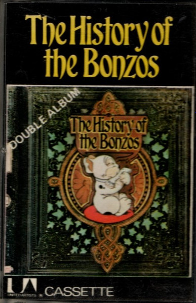 The Bonzo Dog Band – The History Of The Bonzos (1974, Cassette