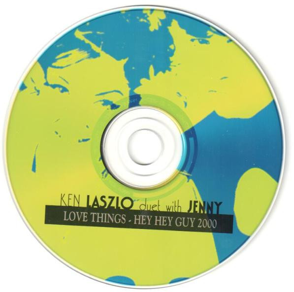 Album herunterladen Ken Laszlo Duet With Jenny - Love Things Hey Hey Guy 2000