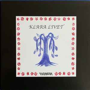 Klara Livet - Varandra