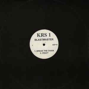 KRS 1 Blastmaster – Break The Chain (Vinyl) - Discogs