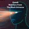 Gosub - Watchers From The Black Universe