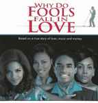Cover of Why Do Fools Fall In Love - Music From & Inspired  By The Motion Picture, 1998, CD