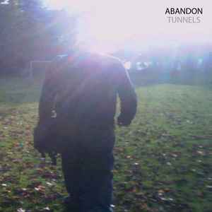 Abandon (11) - Tunnels album cover