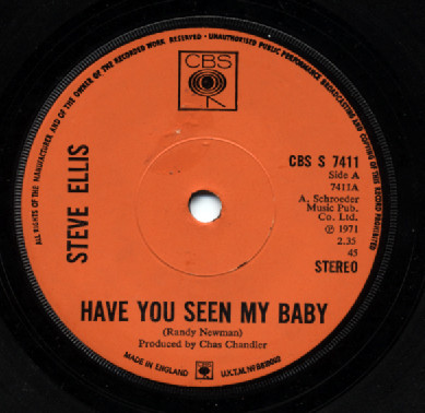 Steve Ellis - Have You Seen My Baby / Goody Goody Dancing Shoes 