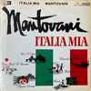 Mantovani And His Orchestra - Italia Mia
