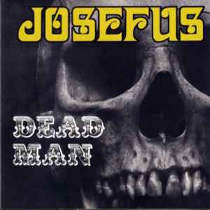 Josefus - Dead Man album cover