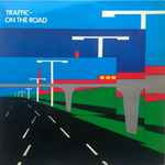 Traffic – On The Road (1973, Vinyl) - Discogs