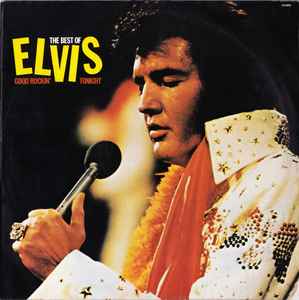 Elvis Presley - Good Rockin' Tonight - The Best Of Elvis