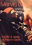 Cover of What's Going On - The Life And Death Of Marvin Gaye, 2005, DVD