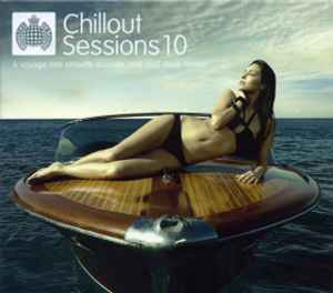 Chillout Sessions 10 - Various