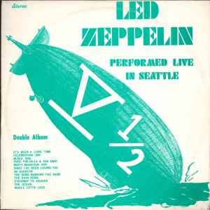 Led Zeppelin – Performed Live In Seattle (1973, Vinyl) - Discogs