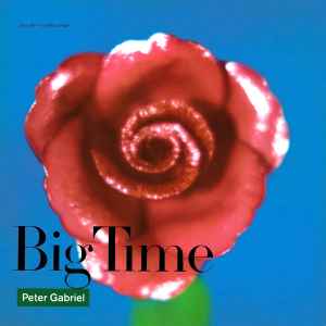 Big Time - Peter Gabriel