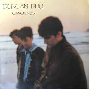 Duncan Dhu - Canciones