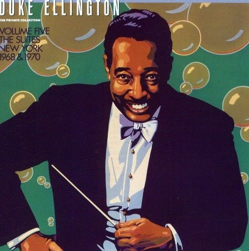 Duke Ellington – The Private Collection: Volume Five, The Suites