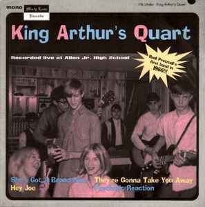 King Arthur's Quart - Live At Allen Jr. High School album cover
