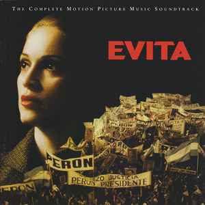 Evita (The Complete Motion Picture Music Soundtrack) - Andrew Lloyd Webber And Tim Rice