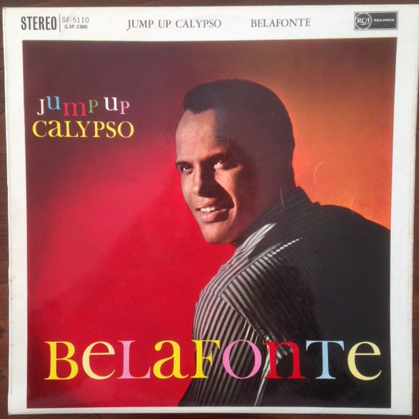 Harry Belafonte - Jump Up Calypso | Releases | Discogs